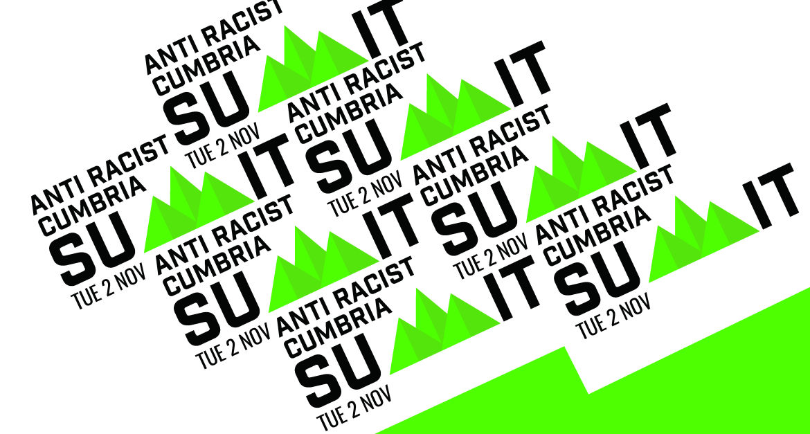 Anti Racist Cumbria Summit 2