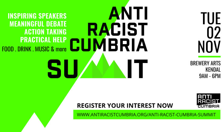Anti Racist Cumbria Summit - Event Design 